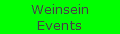 Weinsein
Events